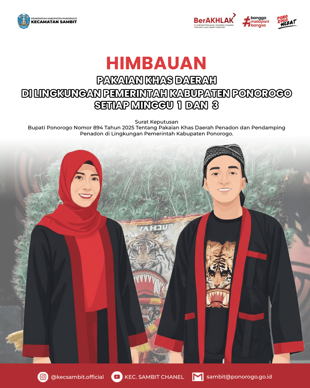 PemberitahuanPenggunaan Pakaian Khas Dearah Setiap Minggu 1 dan 3